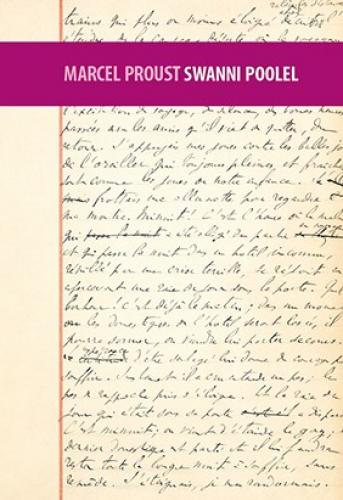 Swanni poolel - Marcel Proust - 9789985880135 - Raamat | Kriso.ee